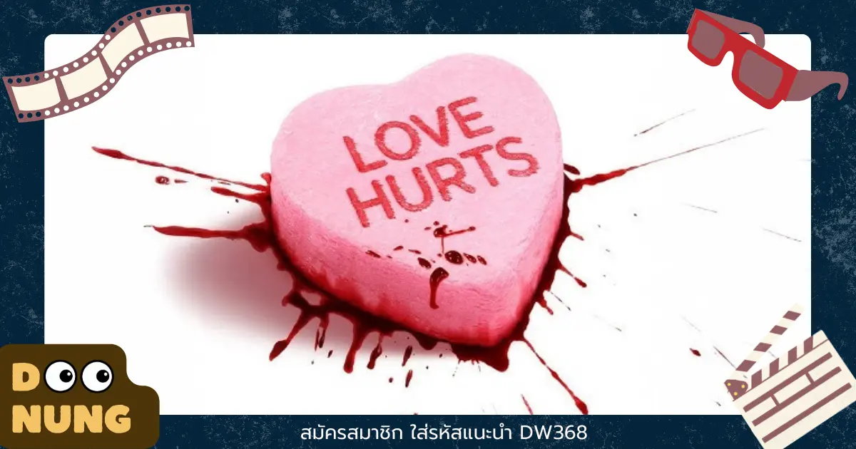 Love Hurts 2025